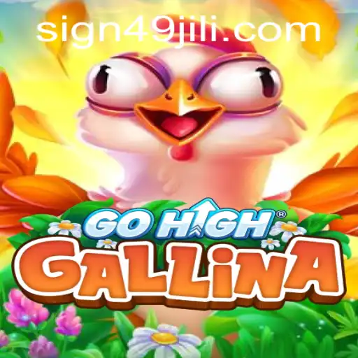 Exploring GoHighGallina: A Unique Gaming Phenomenon