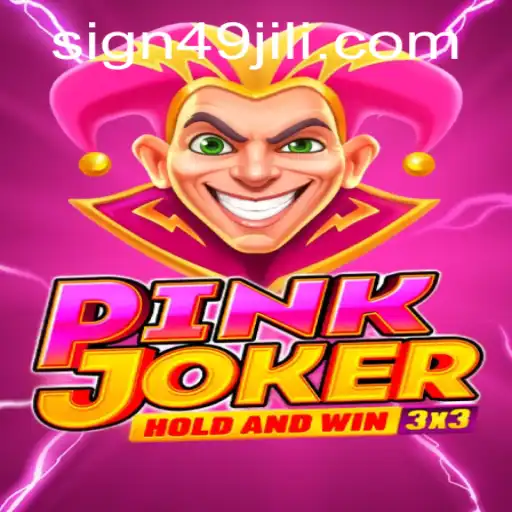 PinkJoker and 49JILI: The Ultimate Game Experience