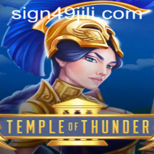 Uncover the Mysteries of TempleofThunder with 49JILI: A Comprehensive Guide
